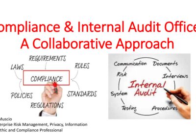 Compliance & Internal Audit Offices – A Collaborative Approach