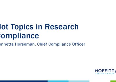 Hot Topics in Research Compliance