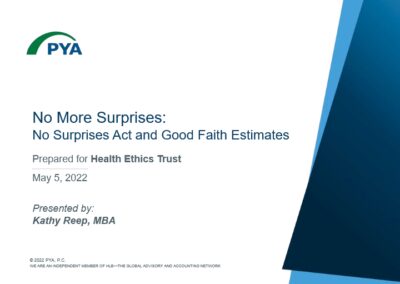 No More Surprises: No Surprises Act and Good Faith Estimates